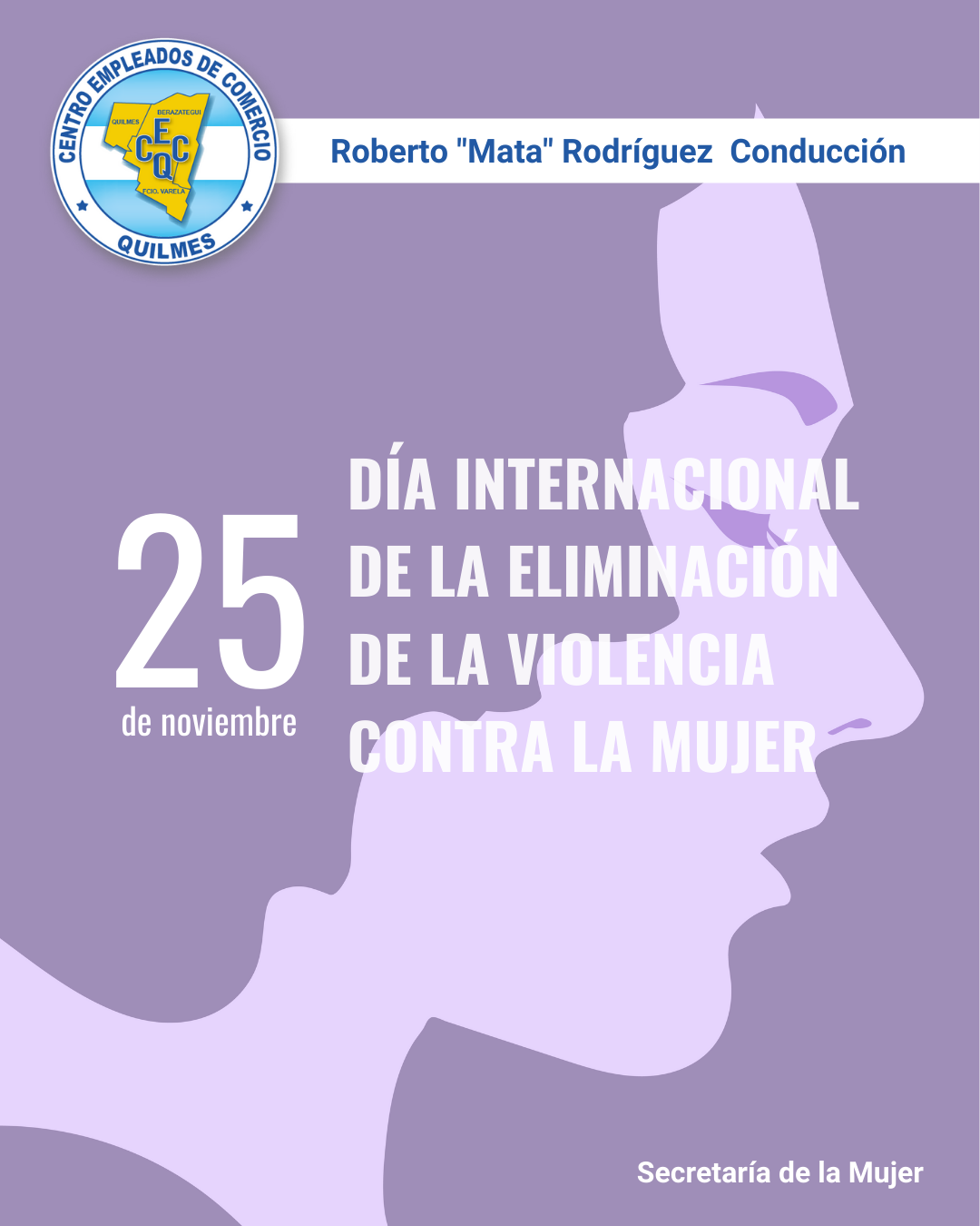DÍA INTERNACIONAL DE LA ELIMINACIÓN DE LA VIOLENCIA CONTRA LA MUJER